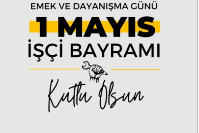 1 MAYIS KUTLU OLSUN