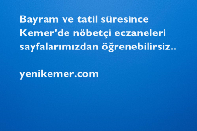 NÖBETÇİ ECZANELER