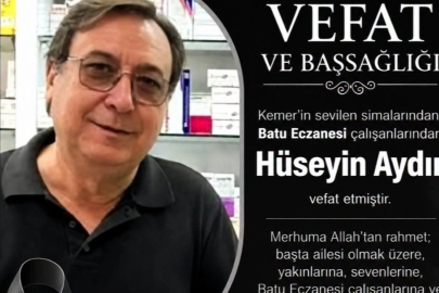 HÜSEYİN AYDIN VEFAT ETTİ
