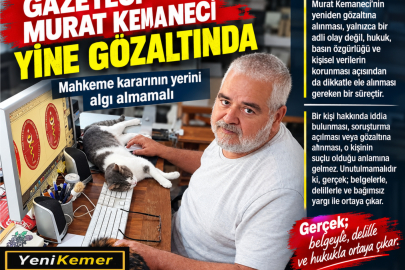 DUAYEN GAZETECİ MURAT KEMANECİ TUTUKLANDI